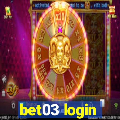 bet03 login